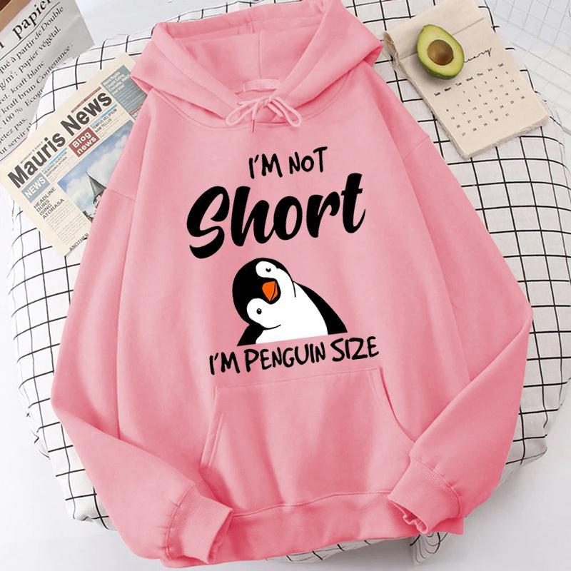 Popular Penguin I'm Not Short Printing Hoodies For Women Autumn Winter Sweatshirt Fashion Hooded Pullover Ladies Streetwear