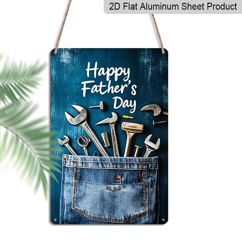 

2D Flat, 1pc Denim Pocket Tools Father s Day Metal Wall Art Sign Happy Father s Day - 8*12 Inch Aluminium Rustic Garage Decor, Workshop Style Wall 20*30cm