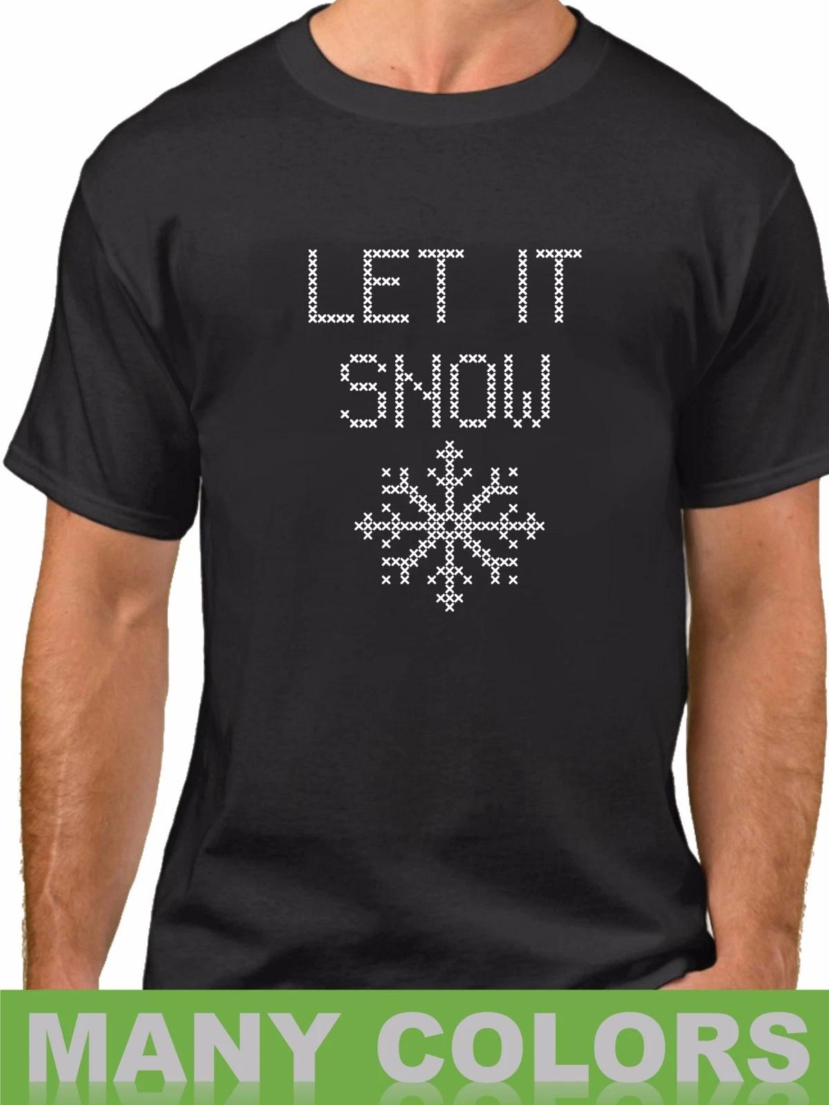 Let It Snow T-Shirt Ugly Christmas Shirt X-mas Gift Party Tee Winter is Coming S