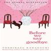 Before We Say Goodbye by Toshikazu Kawaguchi Paperback Book 9781035044528