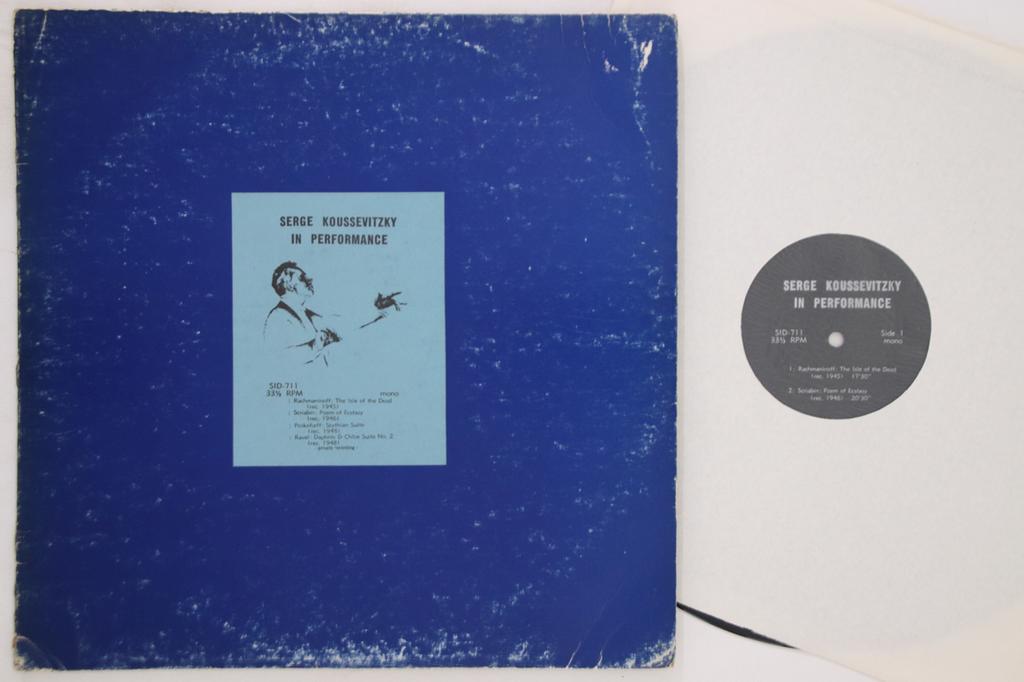 LP Record RACHMANINOFF SCRIABIN PROKOFIEFF RA - Serge Koussevitzky In Performance SID711 RECITAL 1976 US Classical Used