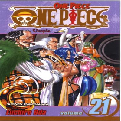 One Piece Vol. 21 by Eiichiro Oda Paperback Book 9781421524290