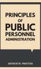 The Principles of Public Personnel Administration Book
