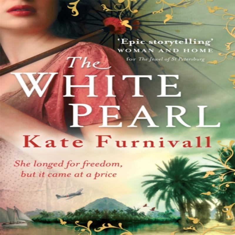 The White Pearl by Kate Furnivall Paperback Book 9780751543360