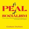A Peal of Socialism by Graham Durham Paperback Book 9781035856596