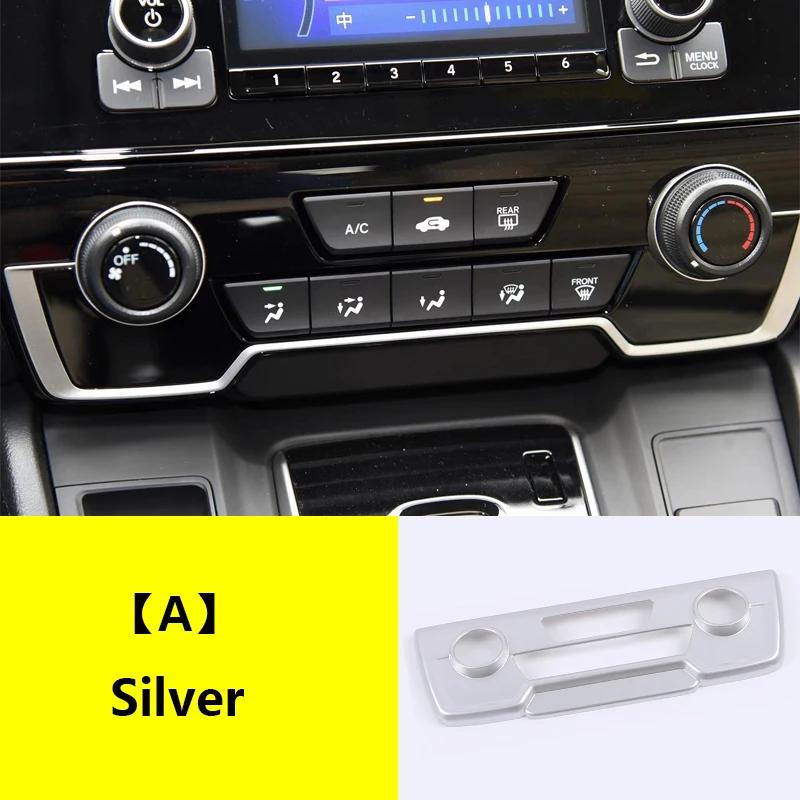 

Car Air Conditioner Knob Panel For Honda CRV 2017- ABS Central Control Decorative Frame Interior Modification A Silver