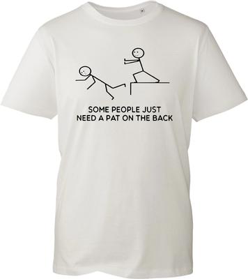 Manche Leute brauchen einfach ein Schulterklopfen Lustiges sarkastisches Strichmännchen T-Shirt