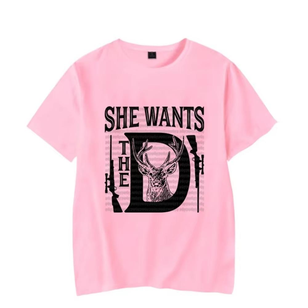 Rude Hunting Shirt She Wants The D Deer Hunting Shirt Tops Graphic Clothes Men Women T-shirts Classic T Shirts Tee Tshirts Homme