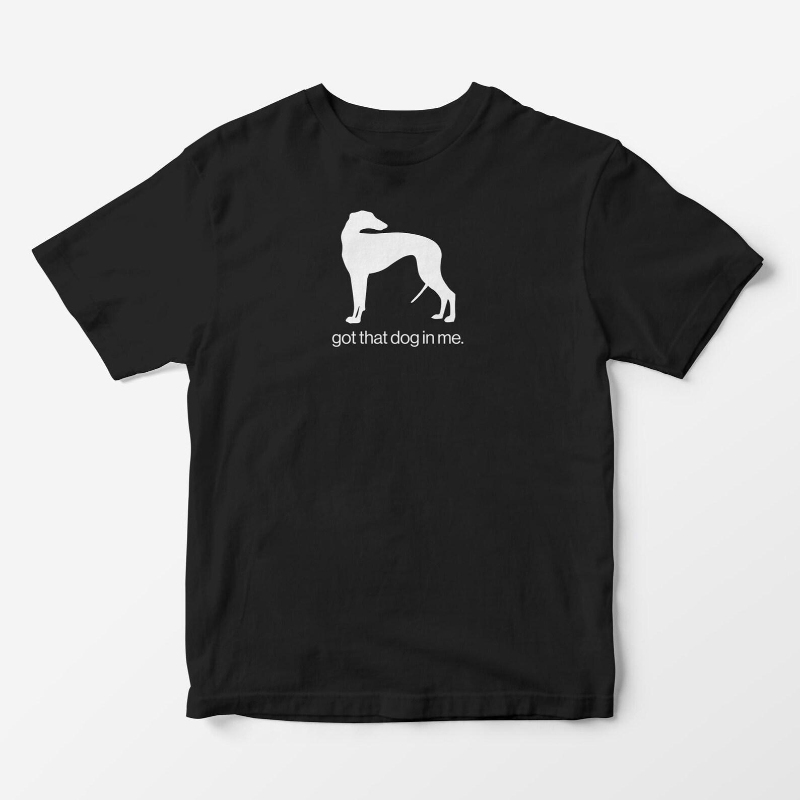 Got That Dog In Me T-Shirt – Y2K Aesthetic Unisex Graphic Tee S