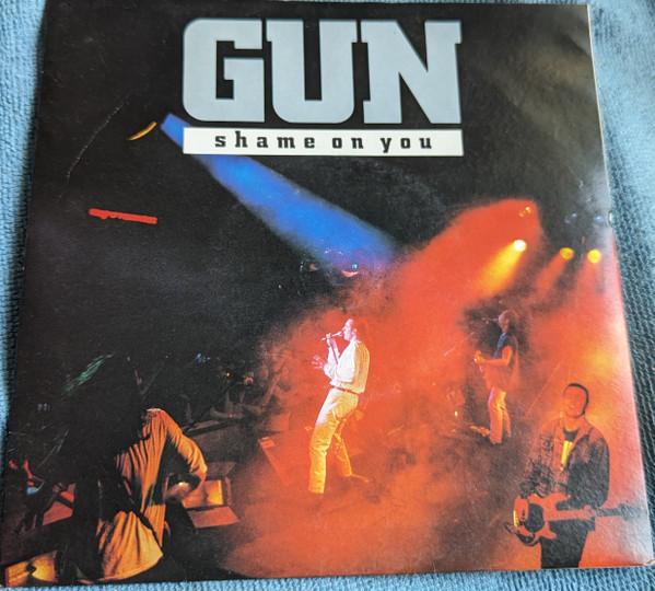 

7inch Record GUN - Shame On You AM573 A&M Records 1990 UK Rock Used