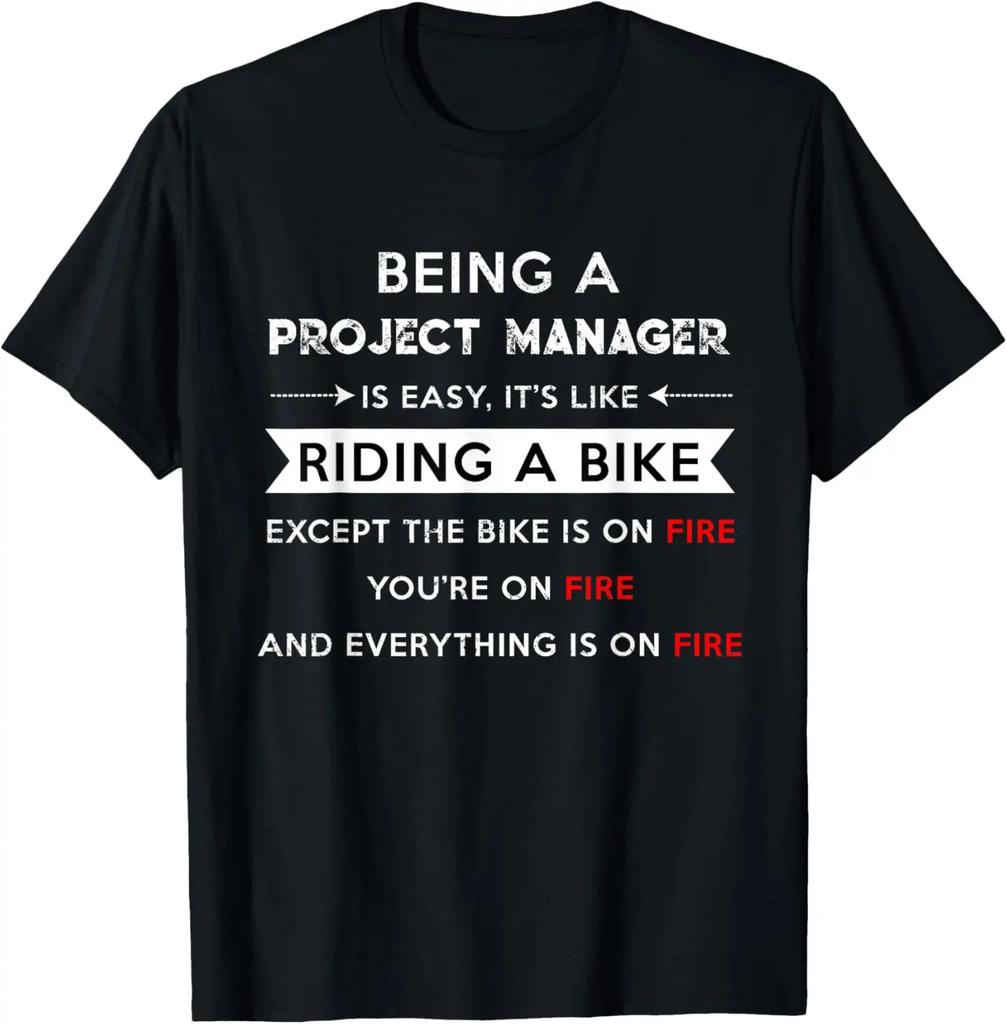 Project Manager Is Easy Funny Humor Apparel Apparel Harajuku Shortsleev Style Aesthetic Streetwear Oneck Unique Printed Tshirt