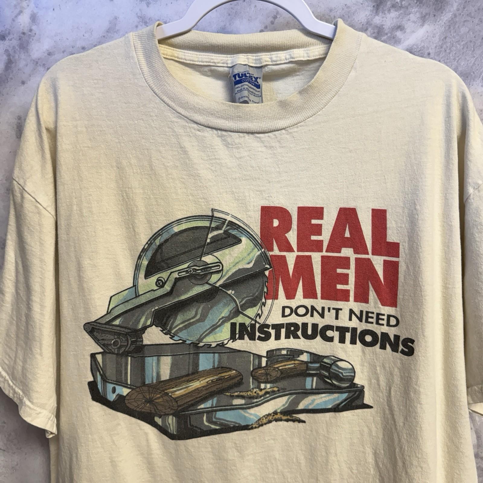 Vintage Real Men Don t Need Instructions T Shirt Mens XL Hand Tools Funny M