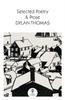 Selected Poetry Amp Prose by Dylan Thomas Paperback Book 9780008729943