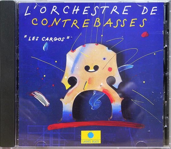 

CD L ORCHESTRE DE CONTREBASSES - Les cargos LBLC6536 Label Bleu 1991 France Jazz Used