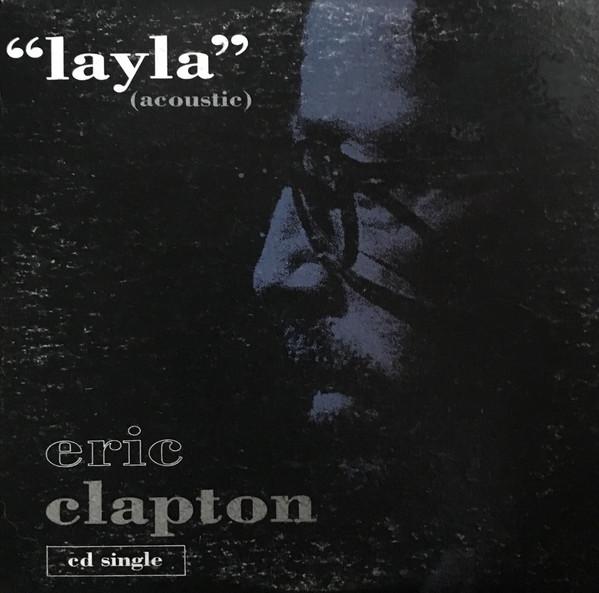 

CD CLAPTON ERIC - Layla 9362406142 Reprise Records 1992 Australia Rock Used