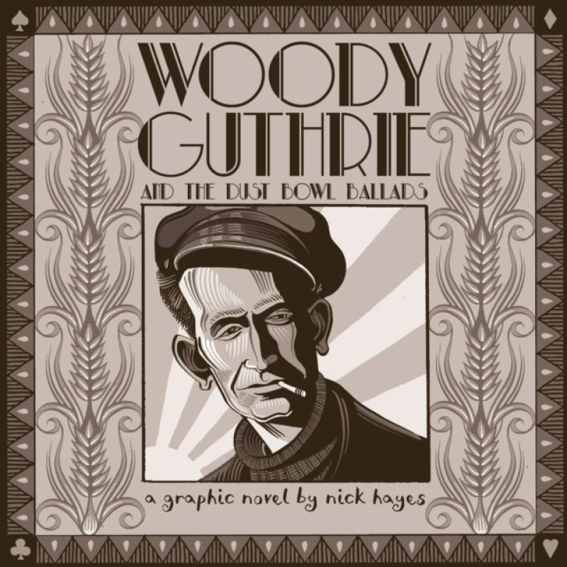 Woody Guthrie by Nick Hayes Hardback Book 9780224097314