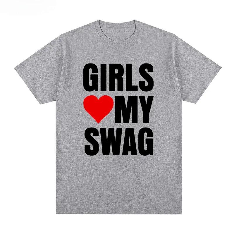 

2025 Girls Love My Swag Short-sleeved T-shirt American Funny Fun Letter Graffiti Casual Men and Women Couple Heavy Plus Size Top 4XL
