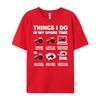 Funny Tractors Lover 6 Things I Do In My Spare Time Tractor White T Shirt Men Natural High Quality Valentines Day