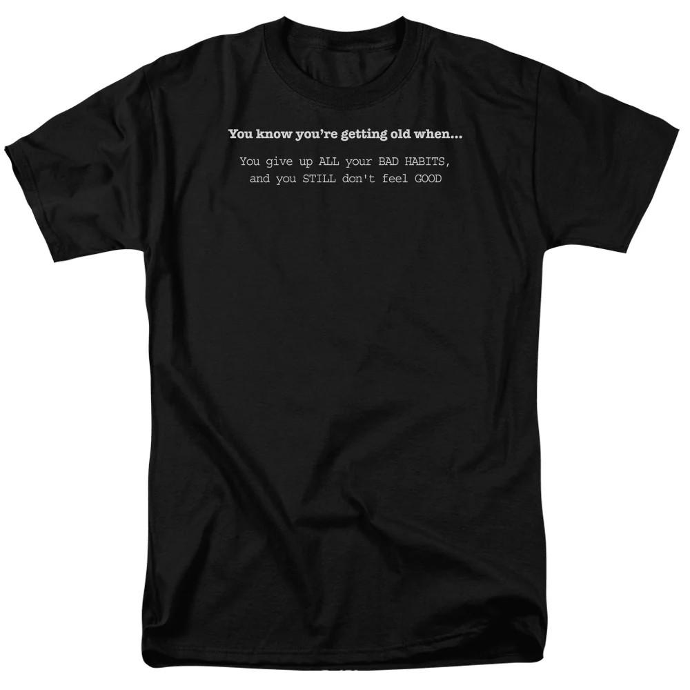 

Getting Old Bad Habits Mens T Shirt Black Officially Licensed M