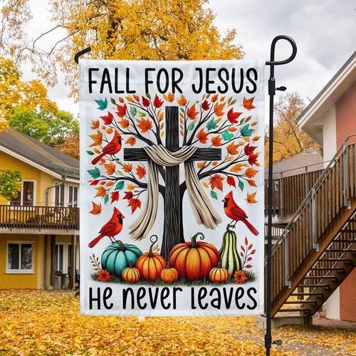Fall Jesus Ag Fall For Jesus He Never Leaves Ag Graden Ag XXH LLP LLX