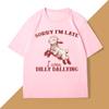 Sorry Im Late I Was Dilly Dallying TShirt Baby Lamb Sheep Cute Graphic T Shirts Funny Animal Sayings T Shirt Strreetwear Tops
