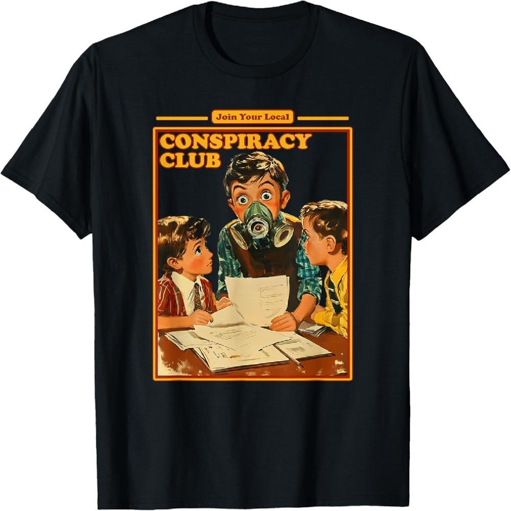 Join Your Local Conspiracy Club Funny Adult Humor T-Shirt S чёрный