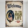 Vintage Witch Riding Crescent Moon Welcome To the High Life Metal Tin Sign Retro Distressed Wall Plaque for Bar Cafe Home Man Ca