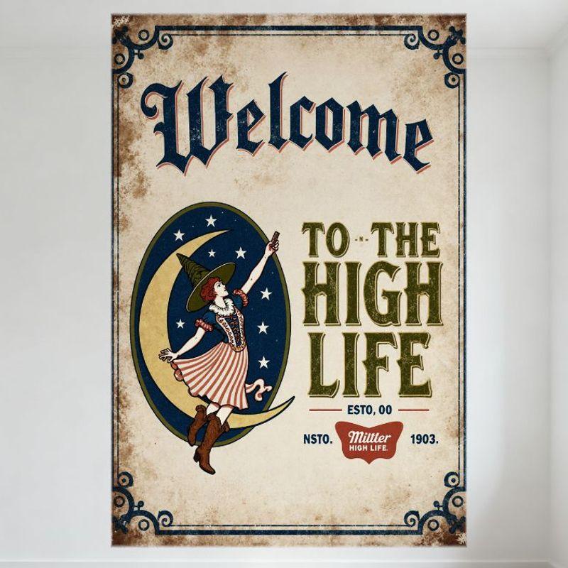 

Vintage Witch Riding Crescent Moon Welcome to the High Life Metal Tin Sign Retro Distressed Wall Plaque for Bar Cafe Home Man Ca 20x30cm（7.8x11.8inch）