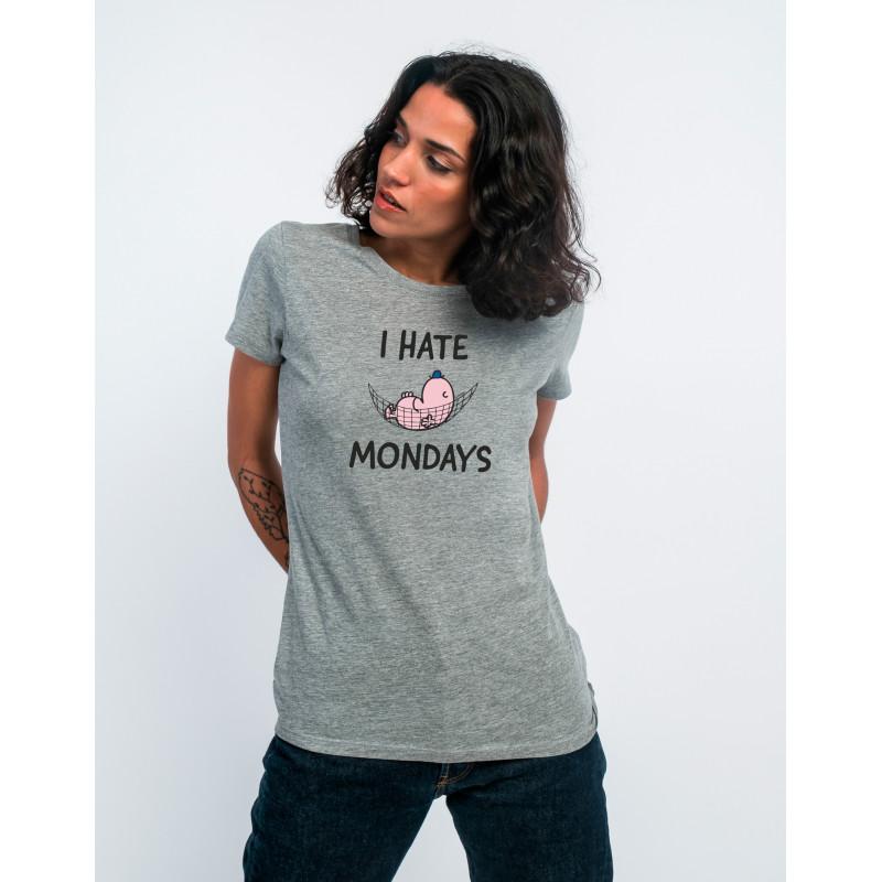 Women's T-shirt - I HATE MONDAYS