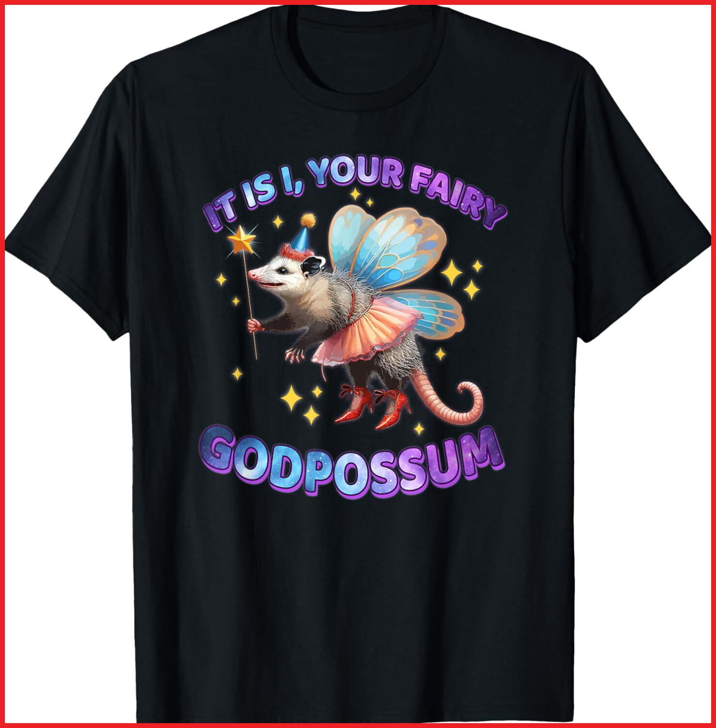Funny Vintage Opossum It Is I Your Fairy Godpossum black T-Shirt S-5XL S