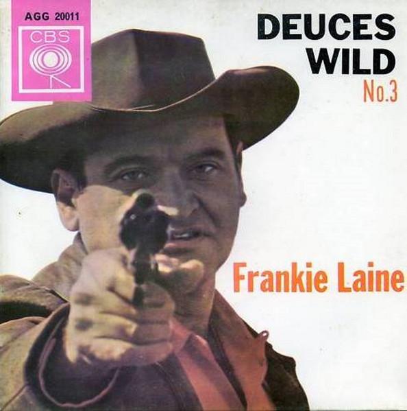 

7inch Record FRANKIE LAINE - Deuces Wild No. 3 AGG20011 CBS 1962 UK Country/Folk Used