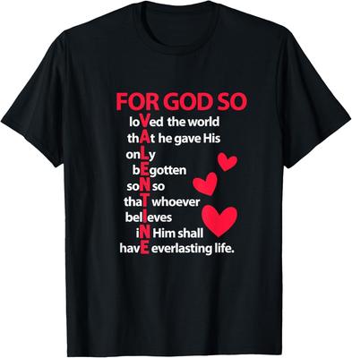 Valentine's Day For God So Loved The World Valentine T-Shirt