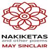 Nakiketas and Other Poems by May Sinclair Hardback Book 9780645751949