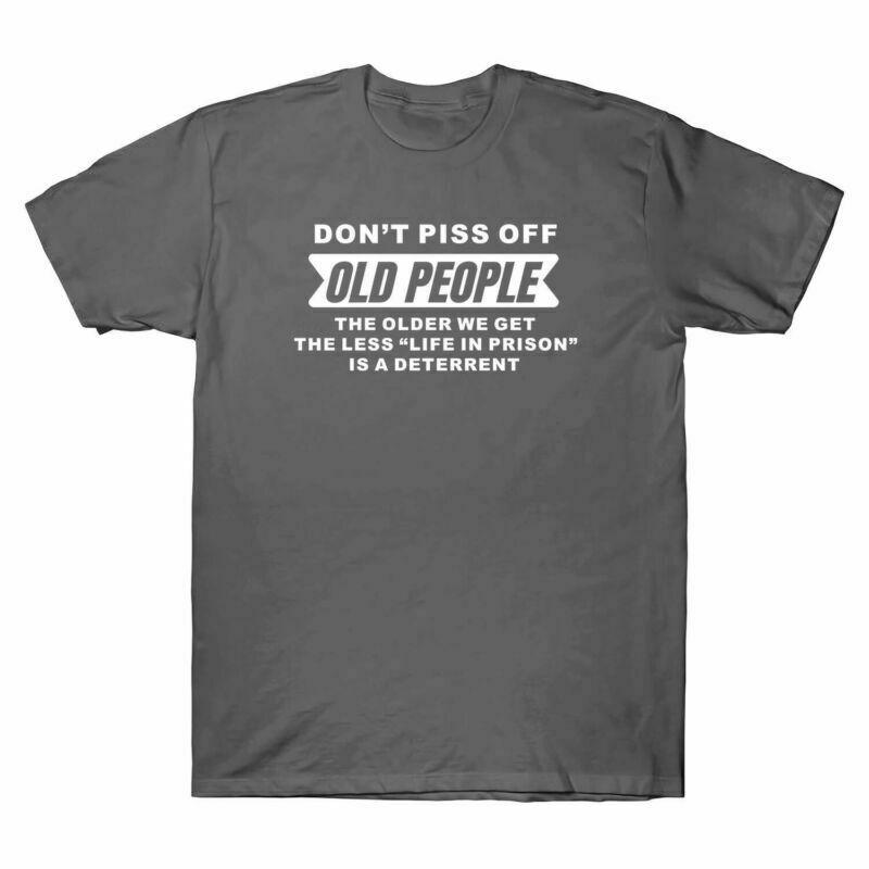 Don't Piss Off Old People The Older We Get The Less Life T-Shirt Vintage T-Shirt