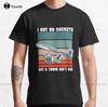I Got 99 Sockets But A 10mm Aint One Mechanic Classic TShirt Unisexs Graphic Tees Custom Aldult Teen Unisex Fashion Funny New