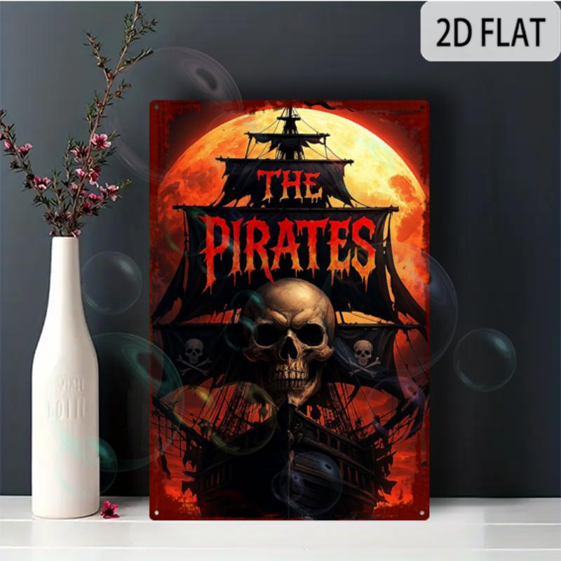 

2D Flat Aluminum Sign 8x12 Sign THE PIRATES Durable Outdoor Aluminum Sign for Business And Parking Regulations 20x30cm（7.8x11.8inch）
