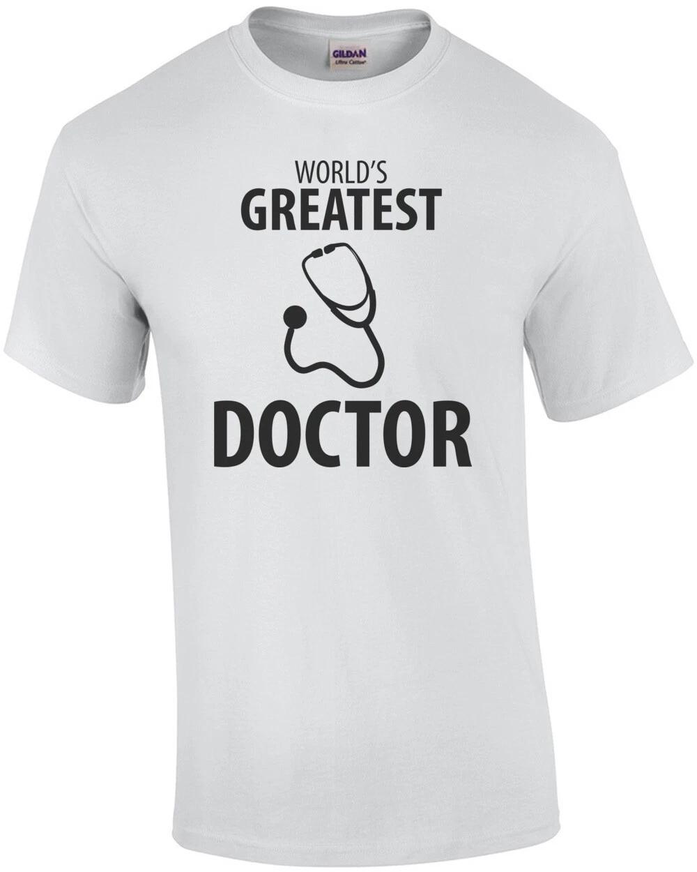 World s Greatest Doctor - Doctor T-Shirt S