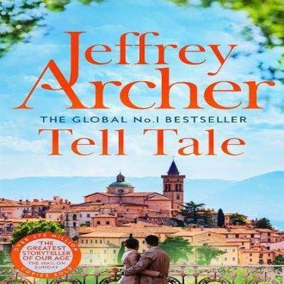 Tell Tale by Jeffrey Archer Paperback Book 9781035040766
