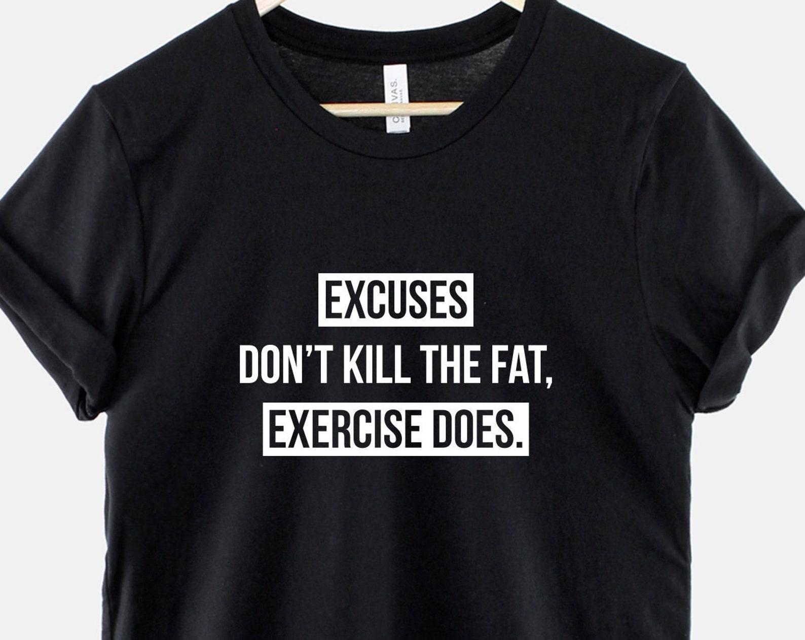 Inspirational Workout Shirt: Motivational Quote - Comfortable Cotton 4XL