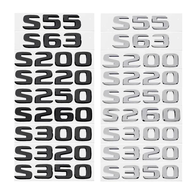 ABS Car Stickers Tail Box Letters Emblem for Mercedes Benz S55 S63 S200 S220 S250 S260 S300 S320 S350 Rear Trunk Badge Decals DY6