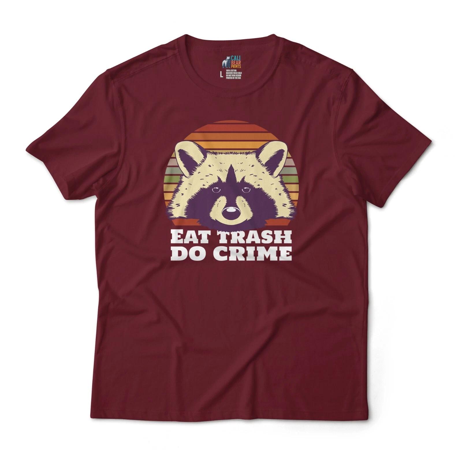 Eat Trash Do Crime Funny Raccoon Animal Trash Panda Graphic Tee XL