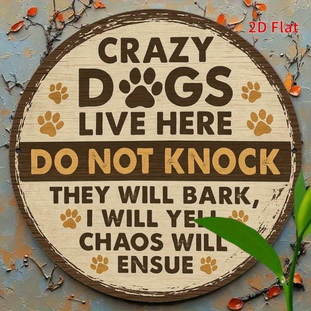 Vintage Funny Dog Metal Sign 8x8 Inch Humorous Pet Wall Art Indoor Outdoor Durable Decor Gift for Dog Lovers Home Room Bathroom Halloween Decor