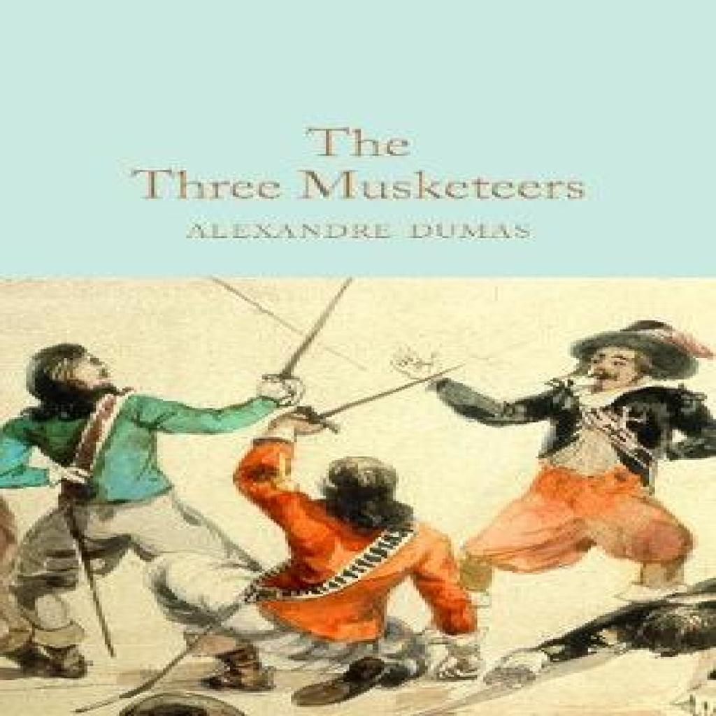 The Three Musketeers by Alexandre Dumas Hardback Book 9781509842933