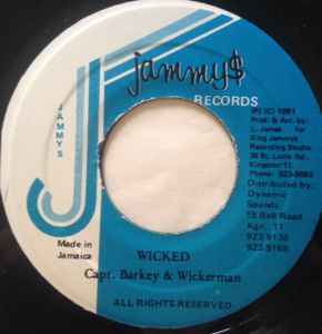 

7inch Record CAPTAIN BARKEY & WICKERMAN - Wicked NONE Jammy s Records 1991 Jamaica Reggae, Ska & Dub Used