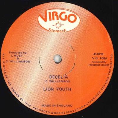 12inch Record LION YOUTH - Decelia / Chant In A Dance VG108 Virgo Stomach 1981 UK Reggae, Ska & Dub