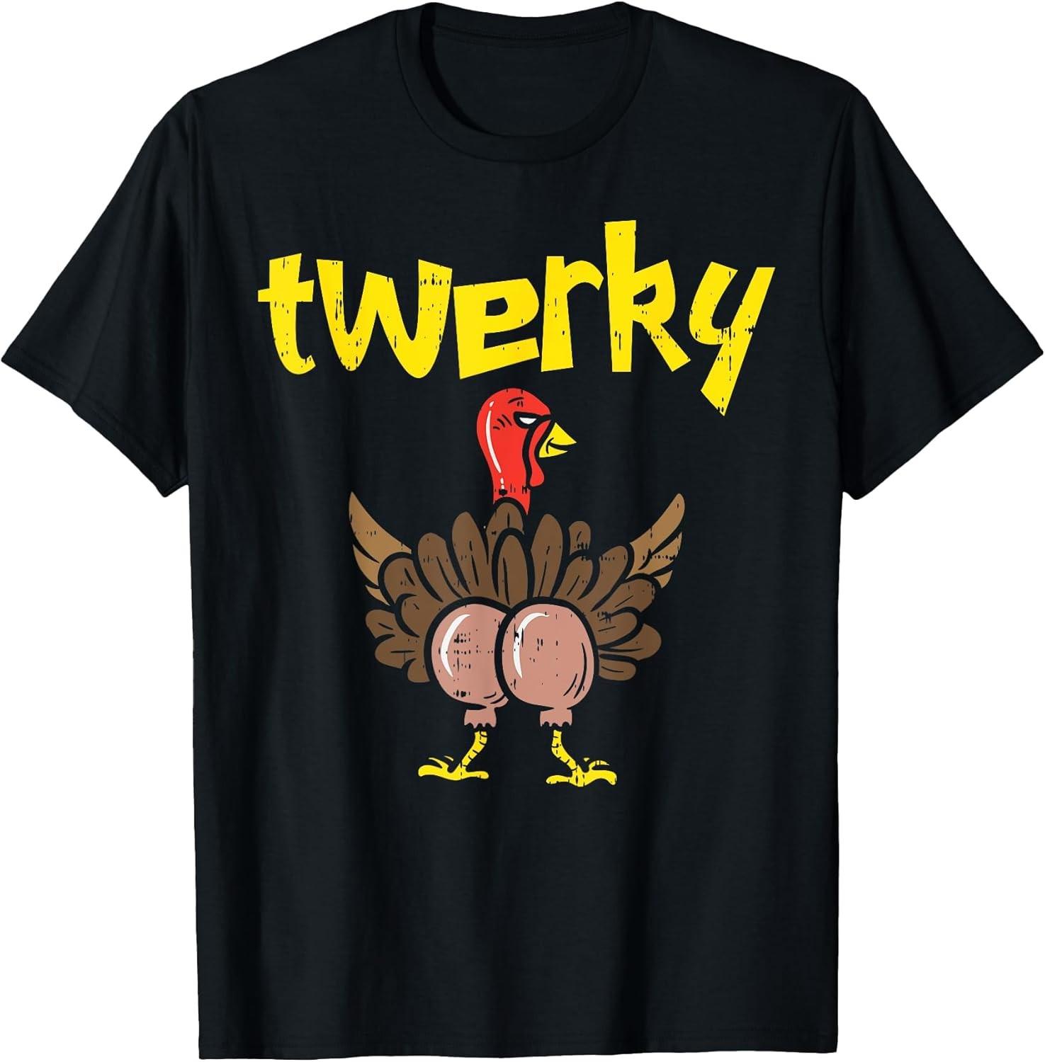 NEW LIMITED! Twerky Turkey Butt Funny Thanksgiving Twerk Dance Tee - MADE IN USA S