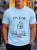 2026 New Cotton Tshirt Im Fine Drowning Thumbs Up Funny Graphic Fashion Short Sleeve Tee