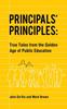 The Principals' Principles : True Tales from the Golden Age of Public Education Book