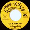 Disque 7 pouces PEOPLES CHOICE Let Me Do My Thing On A Cloudy Da 358 Phil L.A. De So 1972 US SoulFunk Occasion