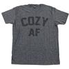 COZY AF  Stay Home Cuddle Hang Out Chill Bed Nap Weekends Lay Tee Unisex T-Shirt